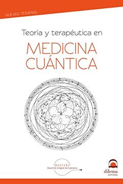 portada Medicina Cuantica, Teoria y Terapeutuca
