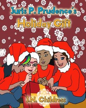 portada Juris P. Prudence's Holiday Gift (en Inglés)