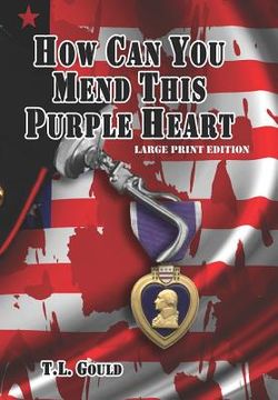 portada how can you mend this purple heart (in English)