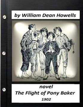portada The Flight of Pony Baker (1902) novel for children (World's Classics) (en Inglés)