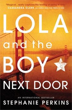 portada Lola and the boy Next Door (Anna & the French Kiss 2) (en Inglés)