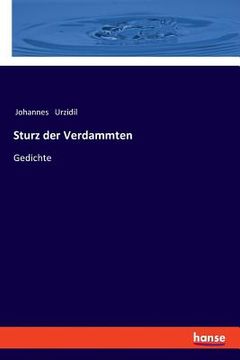 portada Sturz der Verdammten: Gedichte (en Alemán)