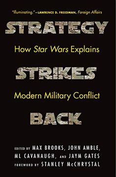 portada Strategy Strikes Back: How Star Wars Explains Modern Military Conflict (en Inglés)