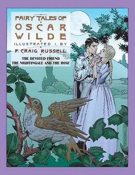 portada Fairy Tales of Oscar Wilde: The Devoted Friend/The Nightingale and the Rose: Signed Edition Volume 4 (en Inglés)