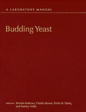 portada Budding Yeast: A Laboratory Manual (en Inglés)