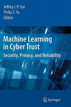 portada machine learning in cyber trust: security, privacy, and reliability (in English)
