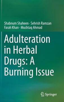 portada Adulteration in Herbal Drugs: A Burning Issue (en Inglés)