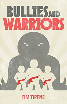 portada Bullies & Warriors (en Inglés)