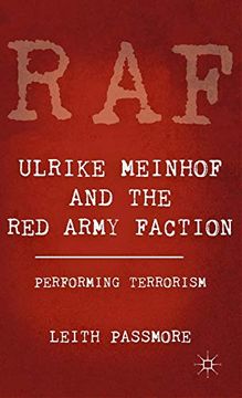 portada Ulrike Meinhof and the red Army Faction: Performing Terrorism (en Inglés)