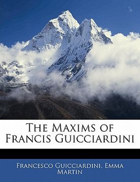portada the maxims of francis guicciardini (en Inglés)