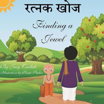 portada Finding A Jewel (रत्नक खोज): A Tale of Wisdom (कथा बुद्&#234 (en Maithili)
