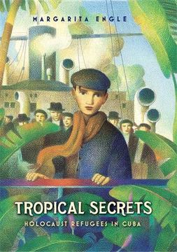 portada Tropical Secrets: Holocaust Refugees in Cuba