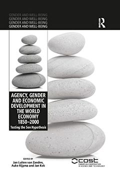 portada Agency, Gender and Economic Development in the World Economy 1850-2000 