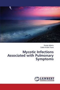 portada Mycotic Infections Associated with Pulmonary Symptoms