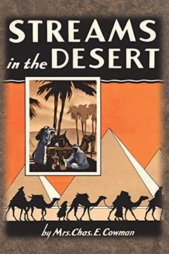 portada Streams in the Desert: 1925 Original 366 Daily Devotional Readings (en Inglés)