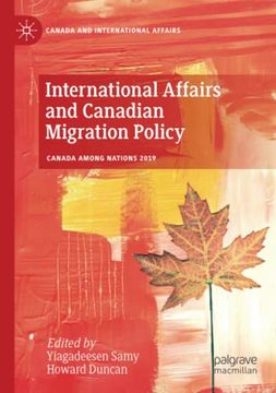 portada International Affairs and Canadian Migration Policy (Canada and International Affairs) (in English)