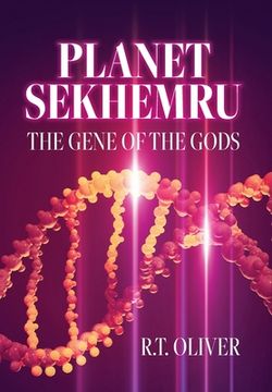 portada Planet Sekhemru: The Gene Of The Gods (in English)
