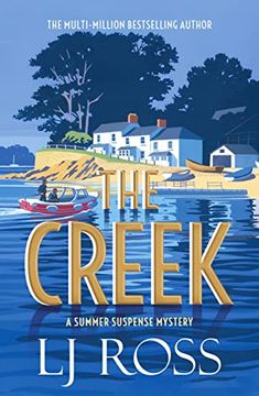 portada The Creek: A Summer Suspense Mystery (The Summer Suspense Mysteries) (en Inglés)