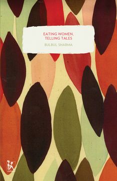 portada Eating Women, Telling Tales: Stories about Food