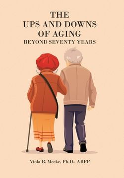 portada The Ups and Downs of Aging Beyond Seventy Years (in English)