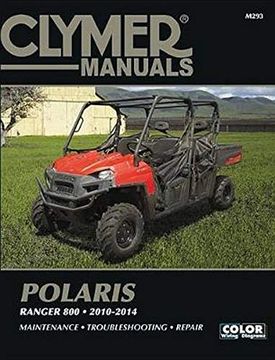 portada Clymer Polaris Ranger 800, 2010-2014: Maintenance, Troubleshooting, Repair (Clymer Sxs) (en Inglés)