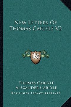 portada new letters of thomas carlyle v2 (en Inglés)