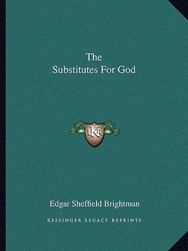 portada the substitutes for god (en Inglés)