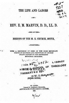 portada The Life and Labors of Rev. E. M. Marvin (in English)
