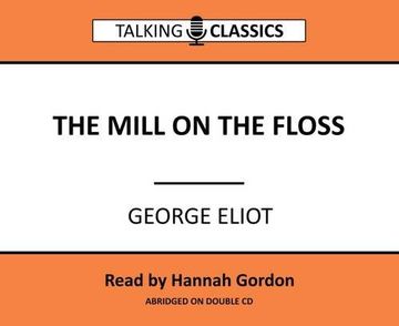 portada Mill on the Floss (Talking Classics) () (en Inglés)