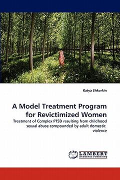 portada a model treatment program for revictimized women (in English)