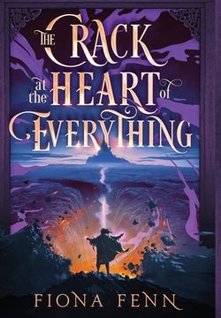 portada The Crack at the Heart of Everything