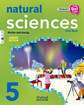 portada Think Do Learn Natural Science 5th Primary Student's Book Module 2 Amber (Ciencias Naturales P5)