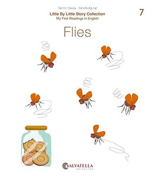 portada Flies: Flies: 7 (Little by Little) (in English)
