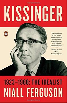 portada Kissinger: 1923-1968: The Idealist (in English)