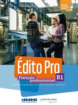 portada Français Professionnel b1 Edito Pro: + Appli Onprint (in French)