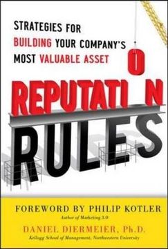 portada Reputation Rules: Strategies for Building Your Company’S Most Valuable Asset (en Inglés)