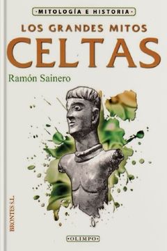 portada Los Grandes Mitos Celtas (in Spanish)