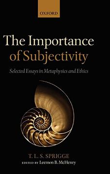 portada The Importance of Subjectivity: Selected Essays in Metaphysics and Ethics (en Inglés)