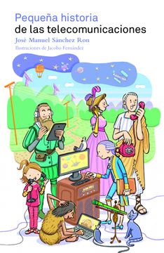portada Pequeña Historia de las Telecomunicaciones