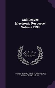portada Oak Leaves [electronic Resource] Volume 1998 (en Inglés)