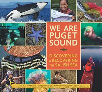 portada We Are Puget Sound: Discovering and Recovering the Salish Sea (in English)