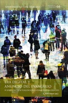 portada Era Digital y Anuncio del Evangelio: Iv Jornadas de Acutalización Pastoral Para Sacerdotes