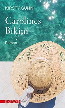 portada Carolines Bikini (Oktaven: Das Kleine Feine Imprint für Kunst im Leben und Lebenskunst) (en Alemán)
