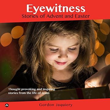 portada Eyewitness: Stories of Advent and Easter