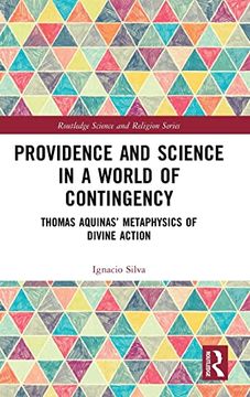 portada Providence and Science in a World of Contingency (Routledge Science and Religion Series) 