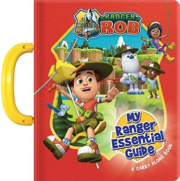 portada Ranger Rob: My Essential Ranger Guide: A Carry Along Book (en Inglés)