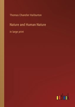 portada Nature and Human Nature: in large print