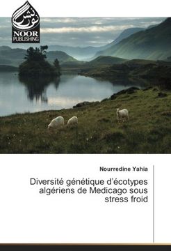 portada Diversité génétique d’écotypes algériens de Medicago sous stress froid (French Edition)