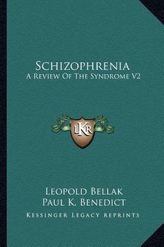 portada schizophrenia: a review of the syndrome v2 (en Inglés)