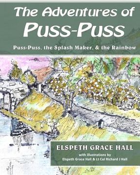 portada Adventures of Puss-Puss: Puss-Puss, the Splash Maker, & the Rainbow (en Inglés)